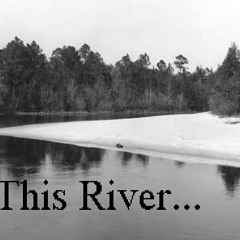 IN THIS RIVER (REmix) Prod by Allen Conner