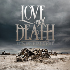 Love and Death "I W8 4 U" (Feat. Mattie Montgomery)