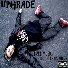 Upgrade- Reset (Prod. by Dopamine)