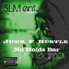 15 - Junz F Hustle - My Time ftJay Jemz (The Don)