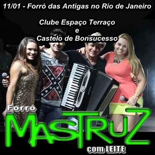 Forró Mastruz com Leite
