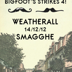Bigfoot's Strikes 4! - Andrew Weatherall & Ivan Smagghe (14/12/12 @ Snafu, Aberdeen)
