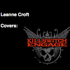 The End Of Heartache - Killswitch Engage Cover