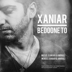 Xaniar - Bedoone To [LooXMusic]