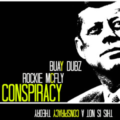 Conspiracy Ft Buay Dubz