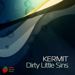 Dirty Little Sins (Jose Sobero, Ramiro Puente & Raul Rojav Remix) - Kermit / (Snippet) / Beatport