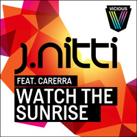 J Nitty - Watch The Sunrise (Club Mix)