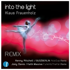 KLAUS FRAUENHOLZ// Into The Light // BUS2BERLIN ACID DUB EDIT-(Lo Rez PREVIEW)