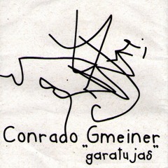 Callando - Garatujas - Conrado Gmeiner