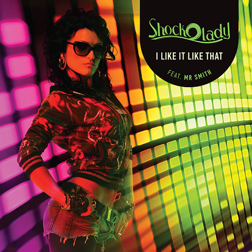 Shockolady - I like it like that  (MC Zhan Remix)