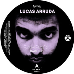 Lucas Arruda - Sambadi (Radio Edit)