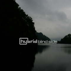 Hybrid - Blind Side  (Fred M8 Remix)