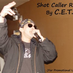 Shot Caller Remix by C.E.T.S (beat by Harry Fraud)