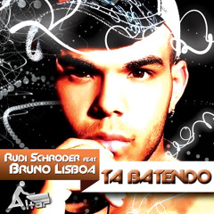 Rudi Schroder Feat. Bruno Lisboa - Ta Batendo (Altar Remix)