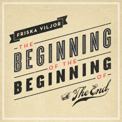 FRISKA VILJOR - Did You Really Think You Could Change