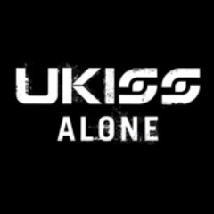 UKISS - ALONE FULL AUDIO (NO SCREAMING FANS)