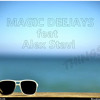 Magic Deejays feat. Alex Stavi - Things (Extended Version)