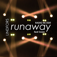 Lindfors - Runaway (Radio Re-Edit) [Ft Zwan]