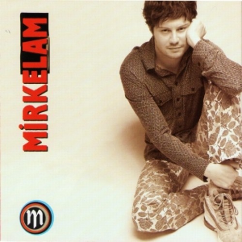 Mirkelam - Ah Bir Joker
