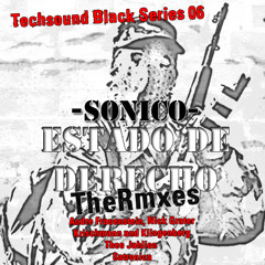 Sonico aka D.C. Input - Estado de Derecho(RMX Theo Jahlion) TS Black 06 (low fi 96kb web version)