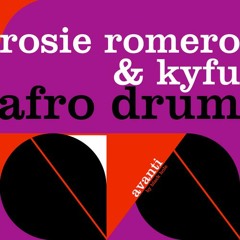 Rosie Romero & Kyfu - Afrodrum