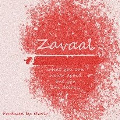 Zavaal (ft. Hesam Molaee)