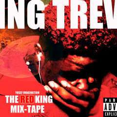 KING TREVY - THE RED KING MIX-TAPE - 2013