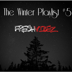 The Winter Playlist #5
