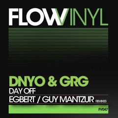 DNYO & GRG - Day Off (Guy Mantzur Dub Mix)