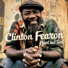 Clinton Fearon - Chatty Chatty Mouth (from 'Heart and Soul' available 11/02/13)