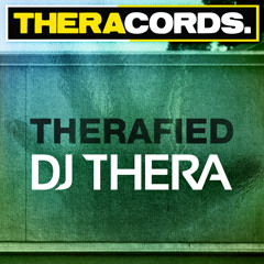 Dj Thera - Therafied