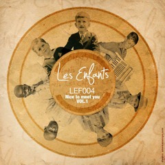 Wilmer martin - Your wish is mine (original mix) Les Enfants Records