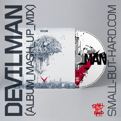 DEVILMAN ALBUM MASH UP MIX