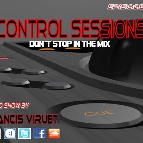 Control Sessions Episode 102 (10-01-2013)  Con Francis Viruet