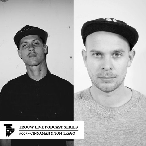 Trouw Live Podcast Series #5 Cinnaman & Tom Trago @ Drukpers 02-11-2012