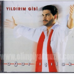 Ugur Isilak - Yildirim Gibi