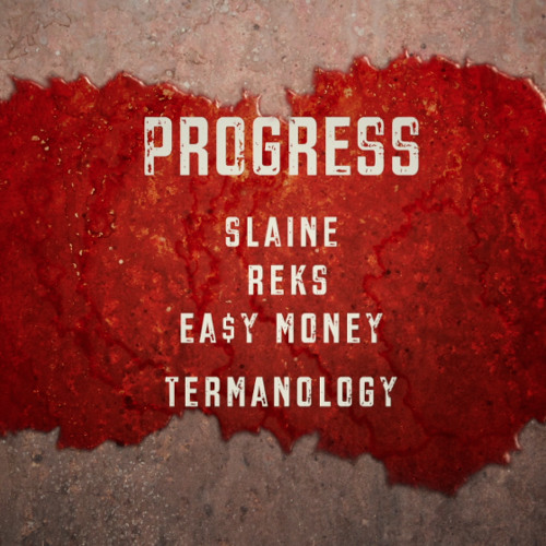 Progress - Livewires (con Termanology, Slaine, REKS & Ea$y Money)