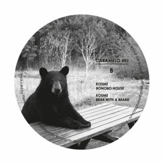 B1 Kosme - Bonobo House CARAMELO 003 PREVIEW