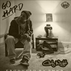 Cooly Wright - Go Hard (Prod. By SMKA)