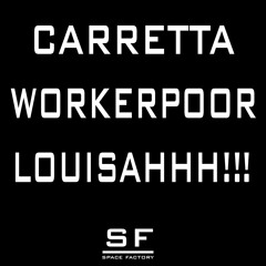 CARRETTA & WORKERPOOR - Peel feat. Louisahhh!!!