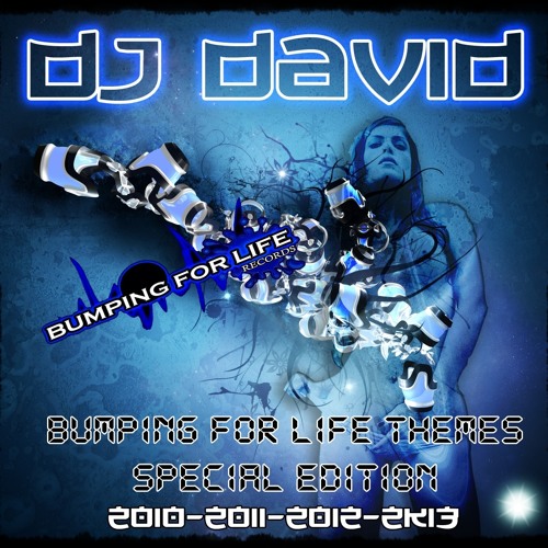 Dj David - Bumping For Life Theme 2k13 (Download Link In Description!!!)