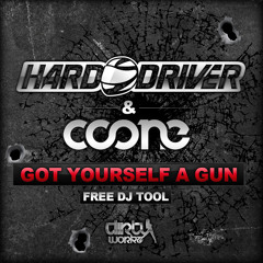 Hard Driver & Coone - Got Yourself A Gun
