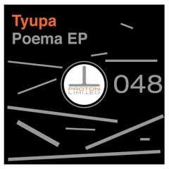 Tyupa - Poema EP (Cut)