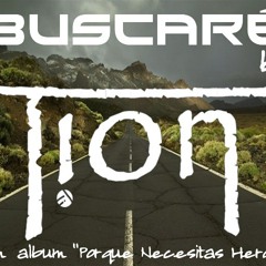 Tion - Buscaré