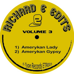 Richard E Edits - Amerykan Gypsy - E-Type Records