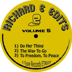 Richard E Edits - Do Her Thing - E-Type Records