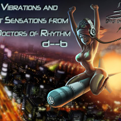 Good Vibrations and Sweet Sensations from the Dr's of Rhythm