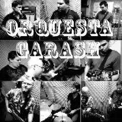 Orquesta Garash - Cornea (Live)