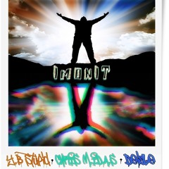 Y.B Stupid -  " I'm On It " feat. CHRIS M.I.D.A.S & Deisle