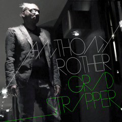 Anthony Rother - Grid Stripper